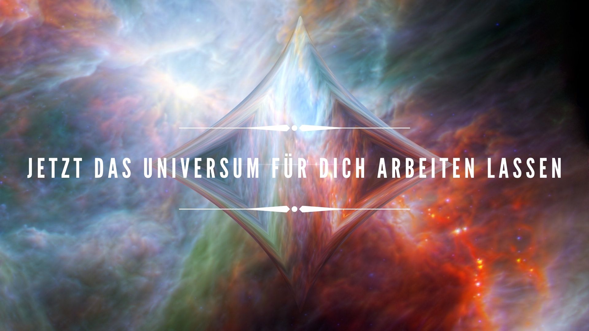 aJetzt das Universum für dich arbeiten lassen (1)